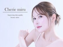 シェリーミル(Cherie Miru)