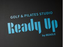 レディーアップ(Ready Up)/GOLF&PILATES STUDIO Ready Up