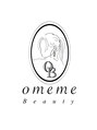 オメメビューティー(Omeme Beauty)&nbsp;茂木 智恵