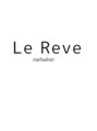 ルレーブ(Le Reve)/Le Reve【ルレーヴ】