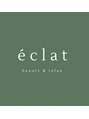 エクラ(eclat)/eclat beauty&relax　[エクラ]