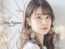 メルナチュールガーデン 大橋駅前店(Mere Nature Garden)