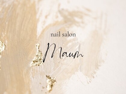 Nail salon Maum 【ネイルサロンマウム】ネイル/パラジェル【7月1日 NEW OPEN(予定)】