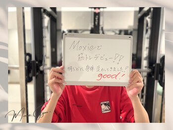 MOXIE GYM 名古屋 千種/お客様の声♪