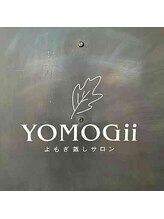 ヨモギー(YOMOGii)/女性専用よもぎ蒸しサロン