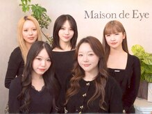 メゾン ド アイ 名駅(Maison de Eye)の雰囲気（スタッフ一同、笑顔でお出迎え♪素敵なひとときをお届けします！）