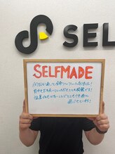 セルフメイド 高崎店(SELFMADE)/お客様の声