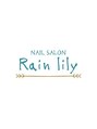 レインリリー(Rain lily)/Rain lily～レインリリー～