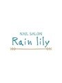 Rain lily～レインリリー～()