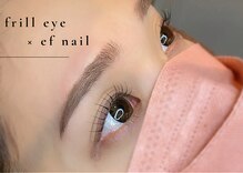 フリルアイ エフネイル 河内花園店(Frill eye ef nail)