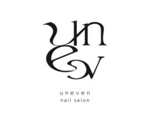 アンイーブン(uneven)