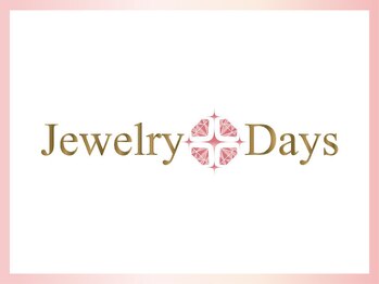 ジュエリーデイズ(Jewelry Days)/◇ Jewelry Days ◇
