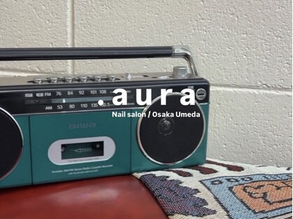 アウラ(.aura)の写真
