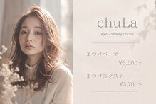 チュラ 竹の塚店(ChuLa)