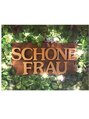 シェーネ フラウ(Schone Frau)/Schone　Frau