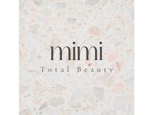 トータルビューティー ミミ(Total Beauty mimi)