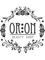 ビューティー ショップ オリオン(Beauty shop ORION)/BEAUTYSHOP ORION スタッフ一同