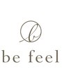 ビーフィール 広島店(be feel)/be feel(ビーフィール)広島店