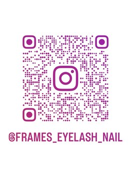 フレイムス アイラッシュ アンド ネイル(FRAMES)/★Eye&Nail Instagram★