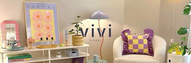 ヴィヴィ バイ セブンルックス(vivi by 7LOOKS)のサロンヘッダー