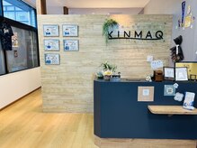 キンマク 鶴ヶ島院(KINMAQ)/受付