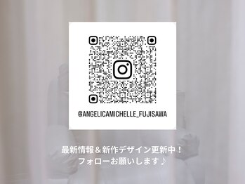 アンジェリカミッシェル 湘南藤沢店/湘南藤沢店 Instagram