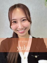 ミミン バイ フェリモ(mimin.by felimo) yuka 