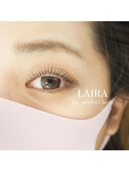 ライラ バイ パーフェクトラッシュ(LAIRA by perfectlash)/自まつ毛派♪ラッシュリフト