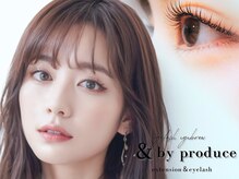 アンドバイプロデュース 相模大野(& by produce)