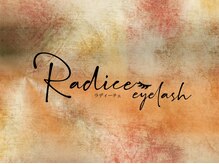 ラディーチェ アイラッシュ(Radice eyelash)/電話対応は承っておりません。
