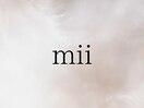 【mii2】