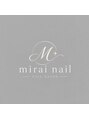 ミライネイル 錦糸町(mirai nail)/miku