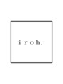イロハ(iroh.)/iroh.