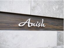 アニッシュ(ANISH)/