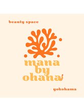 マナ バイ オハナ 横浜関内(mana by ohana)&nbsp;mana by ohana