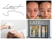 ラテプラス(LATEE＋)