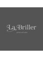 Nailsalon La briller【ネイルサロン ラブリエ】/La Briller "ラブリエ"