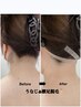 学割★うなじ＆襟足脱毛★　2,800円→1,500円