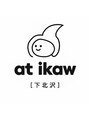 アットイカウ 下北沢(at ikaw)/脱毛サロンat ikaw下北沢