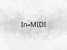 ミディ(MIDI)/《店内》