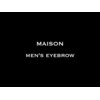 メゾンメンズアイブロウ 横浜(MAISON MEN'S EYEBROW)のお店ロゴ