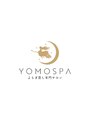 ヨモスパ 大宮大成店(YOMOSPA)/YOMOSPAスタッフ一同