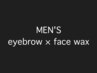【man'sセットmenu】アイブロウ/フェイスwax ¥8800