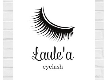 ラウレア(Laule'a)/Laule‘a　～eye lash～