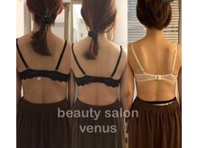ヴィーナス(Venus)/バストアップで肩甲骨矯正も！