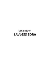 ラブレス イオラ(LAVLESS EORA)&nbsp;KANA 