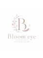 Ｂｌｏｏｍ ｅｙｅ/Bloom eye【ブルーム アイ】