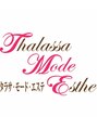 タラサモードエステ イオンタウン津城山店(ThalassaModeEsthe)/タラサ・モード・エステ