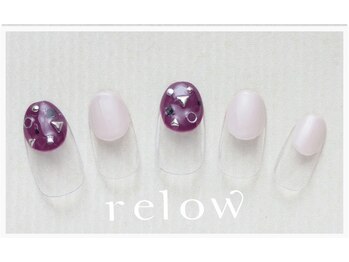 リロウ(relow)/スタッフおすすめネイル☆