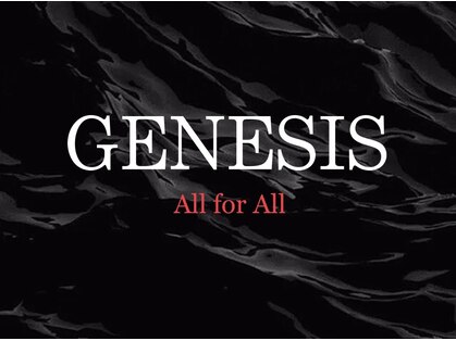 ジェネシス オールフォーオール(GENESIS All for All)の写真